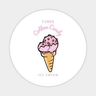 I Love Cotton Candy Ice Cream Magnet